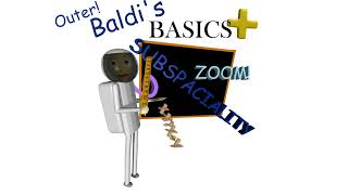 Cover art for Baldi's Spaceship (Outside) - Outer!Baldi's Basics Plus