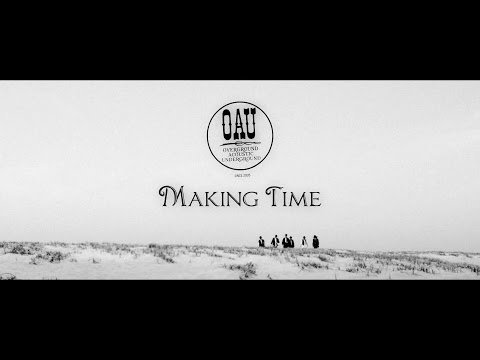 OVERGROUND ACOUSTIC UNDERGROUND「Making Time」