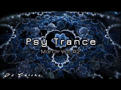 Psy Trance 2020 [MARCH MIX] Vol. #2