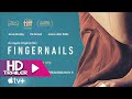 FINGERNAILS - Official Trailer (2023) | Jeremy Allen White | Annie Murphy | Jessie Buckley