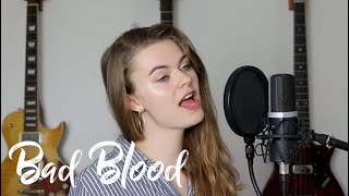 Bad Blood (NAO Cover) - Ellie Dixon