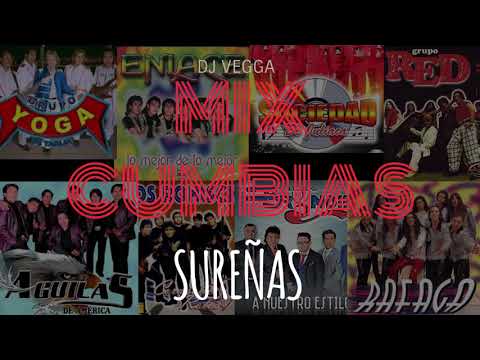MIX CUMBIAS SUREÑAS | Yoga, Grupo Red, Ronisch, Rafaga, Sociedad de Juliaca & más | DJ VEGGA