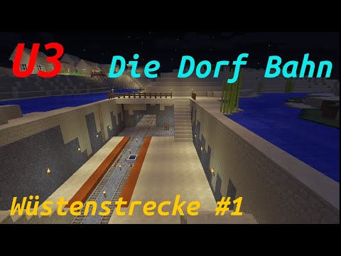 Let's Show Minecraft Survival Welt (Deutsch) 18 - U3 Die Dorf Bahn