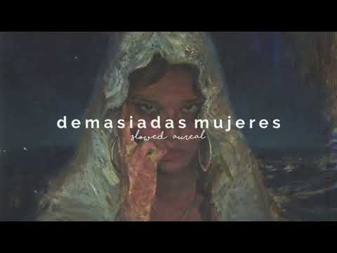 c. tangana - demasiadas mujeres (slowed + reverb)