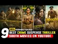 Top 9 South Indian Crime Suspense Thriller Movies In Hindi South Serial Killer Movies Hindi Dubbed