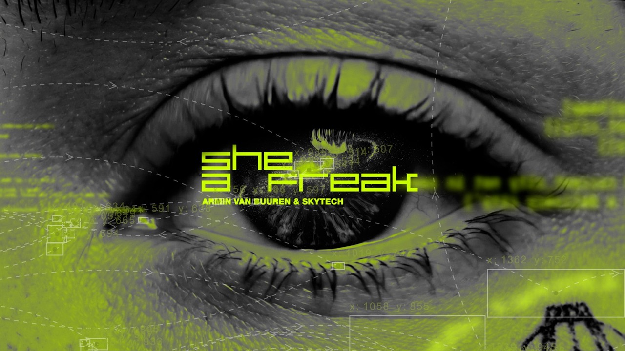 Armin van Buuren & Skytech - She A Freak (Official Lyric Video)