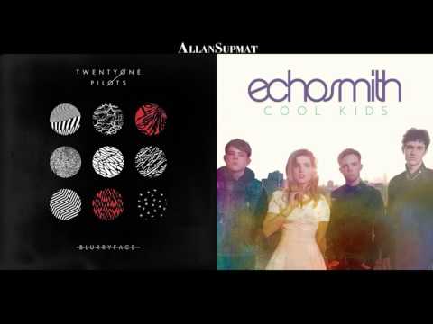 Fairly Cool Local Kids - twenty one pilots | Echosmith (Mashup)