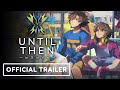 Vidéo de gameplay de Until Then  Nintendo  DLC