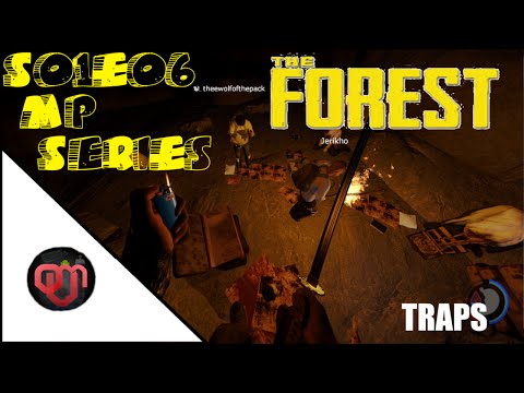 The Forest "Traps" MP Series S01E06