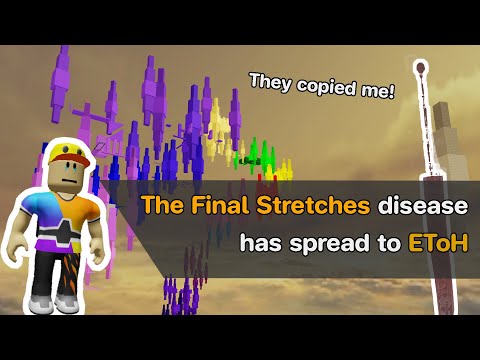 The Final Stretches disease has spread to EToH - Final Stretch Project