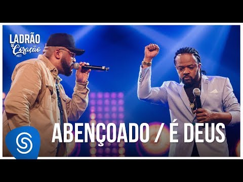 Tiee e Xande De Pilares – Abençoado / É Deus (DVD Ladrão de Coração Vol 1)