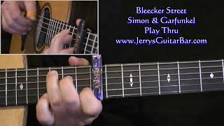 Simon and Garfunkel Bleecker Street | Guitar Play Thru
