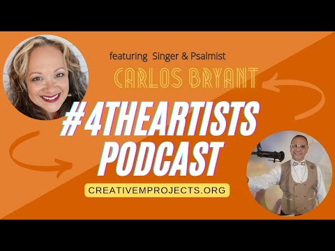 CREATIVE M PROJECTS Podcast #96 feat CARLOS BRYANT