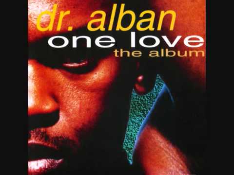 download lagu mp3 mp4 Dr Alban One Love Lyrics, download lagu Dr Alban One Love Lyrics gratis, unduh video klip Dr Alban One Love Lyrics