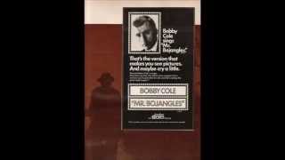 Bobby Cole - &quot;Mr. Bojangles&quot;