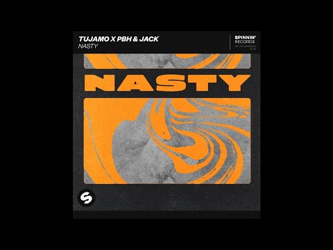 Tujamo x PBH & Jack - Nasty (Extended Mix)
