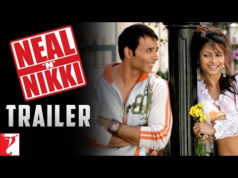 Neal 'n' Nikki | Official Trailer | Uday Chopra | Tanisha Mukherjee