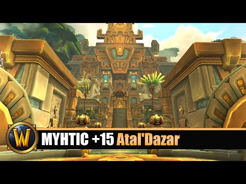 [WOW] Atal'Dazar Mythic +15 - In Time
