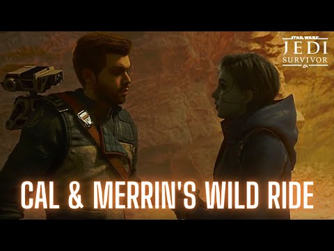Cal & Merrin's WILD Ride | Jedi Survivor