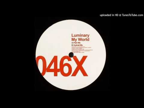 Luminary - My World (Hydroid Remix)