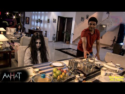 ये मेरा घर है | पापा हमारे साथ कोई बी रखता है ?| Aahat Full Episode - आहट Season 6 | Horror series