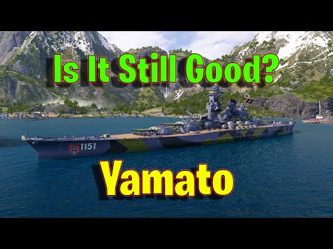 Is Yamato Still Good In 2025 in World of Warships Legends?