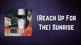 Duran Duran - Reach Up For The Sunrise (Lyrics)