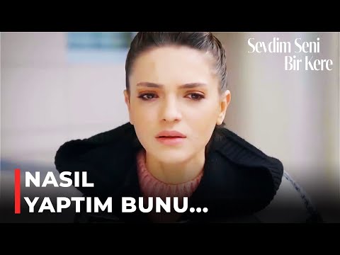 Eylül, Yağız'a Haksızlık Ettiğini Fark Etti | Sevdim Seni Bir Kere