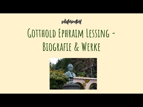 Biography & Works of Gotthold Ephraim Lessing - Profile | Era | Areas of Interest | Family