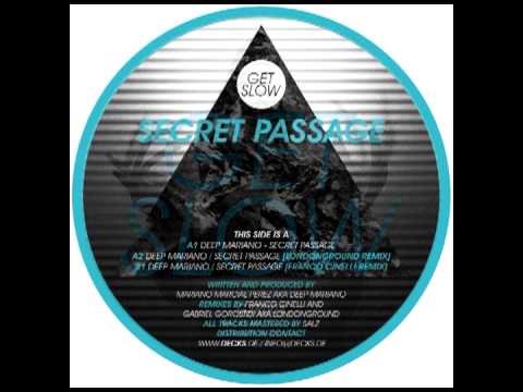 Deep Mariano - Secret Passage (Franco Cinelli "In your soul" Remix) [128kbps] | GSR001
