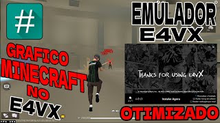 EMULADOR LITE PC FRACO 🔥e4vX 4.240.30.1002, GRÁFICO MINECRAFT 🚀🔥,FF V7A + EMULADOR SUPER OTIMIZADO💜✅
