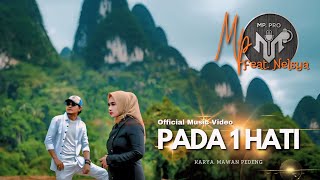 Download lagu MAWAN PEDENG Feat NELSYA - PADA SATU HATI mp3