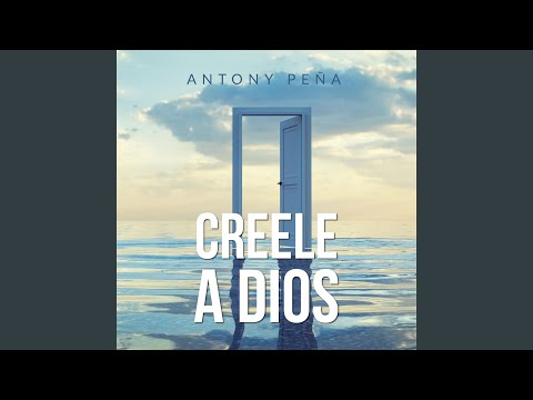 Creele a Dios (En Vivo)