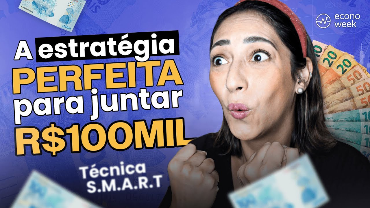 Como juntar 100 MIL REAIS em INVESTIMENTOS? Plano estratégico para você COMEÇAR DO ZERO!