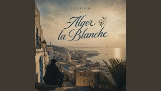 Alger la blanche
