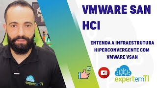 VMware vSphere 7 - Configuração vSAN