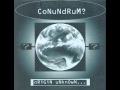 Conundrum - Beat Box Interlude