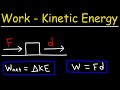 Work And Kinetic Energy Physics