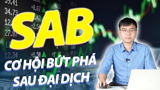 Cổ phiếu SAB – Cập nhất mới nhất năm 2022 | Phân tích cổ phiếu