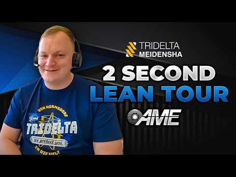 AME 2 Second  Lean Tour at Tridelta Meidensha in Germany
