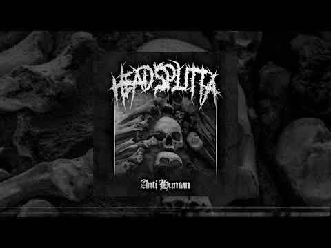 Headsplitta - Anti Human (Demo Version 2021)