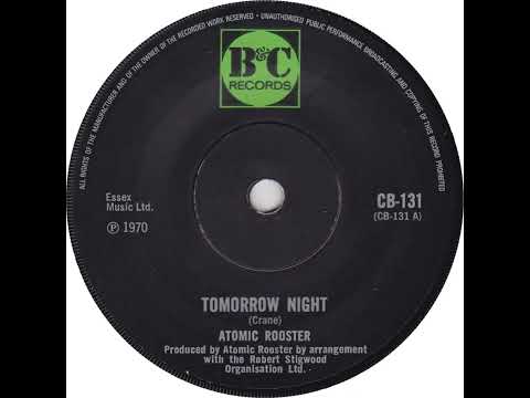 UK New Entry 1971 (25) Atomic Rooster - Tomorrow Night