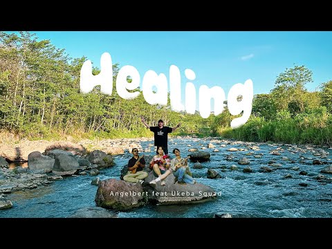 Angelbert_Rap (HEALING) Ft UKEBA SQUAD (OFFICIAL MUSIC VIDEO)