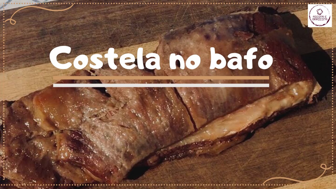 COSTELA NO BAFO/ FÁCIL DE FAZER QUE DERRETE NA BOCA