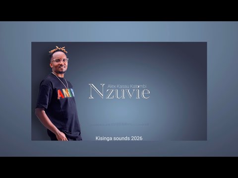 ALEX KASAU KATOMBI-NZUVIE(OFFICIAL AUDIO)