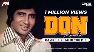 Don Title Song Remix  DJ Ash X Chas In The Mix  Am