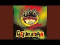 Feel My Riddim (Original Radio Edit) feat. King Lover