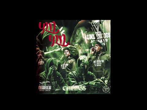 Chippass - Homie ft KnawLey Fit Game & Lil Yase (Prod. DGramBeatz) YIN YIN EP
