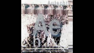 Autechre - Autriche [ Half speed | -12 st ]