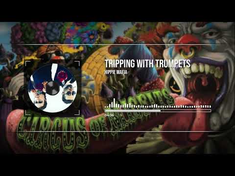 Hippie Mafia - Tripping with Trumpets